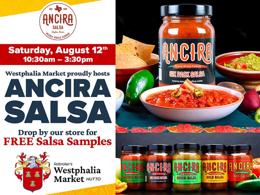 Attend our Ancira Salsa Tasting this Saturday, August 12th!